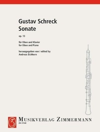 Gustav Schreck - Sonata - op. 13. oboe and piano..