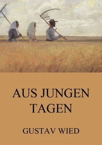 Aus jungen Tagen
