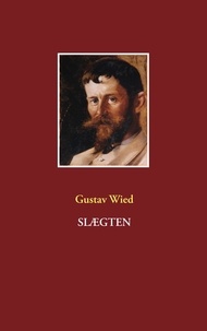 Gustav Wied - Slægten.