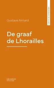De graaf de Lhorailles