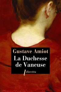Gustave Amiot - La Duchesse de Vaneuse.