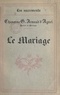 Gustave Arnaud d'Agnel - Le mariage.