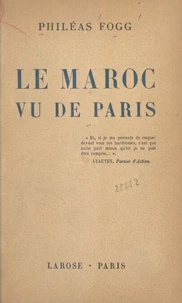 Le Maroc vu de Paris