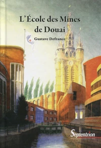 L'Ecole des Mines de Douai