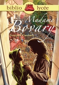 Gustave Flaubert et Isabelle de Lisle - Bibliolycée - Madame Bovary, Gustave Flaubert.
