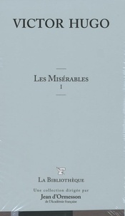 Gustave Flaubert et Victor Hugo - Coffret la bibliothèque idéale Tome 2, 4 volumes - Boule de suif ; La maison Tellier ; Une vie ; Bel-Ami ; Nana ; Madame Bovary ; Les Misérables.