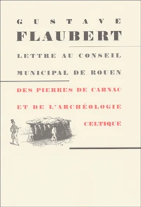 Des pierres de Carnac et de l'archéologie celtique.