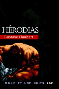 Gustave Flaubert - Herodias.