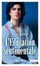 Gustave Flaubert - L'éducation sentimentale - Histoire d'un jeune homme.