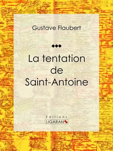 La tentation de Saint Antoine. Recueil de poèmes