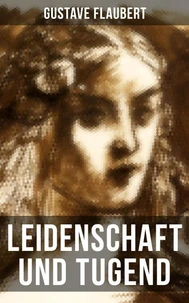 Leidenschaft und Tugend