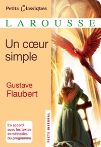 Livres audio à télécharger gratuitement pour mp3 Un coeur simple  - Texte intégral CHM par Gustave Flaubert 9782035874016 in French
