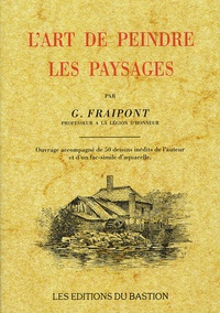 Gustave Fraipont - L'art de peindre les paysages.