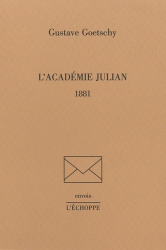 Gustave Goetschy - L'Académie Julian - 1881.