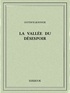 Gustave Le Rouge - La Vallée du Désespoir.