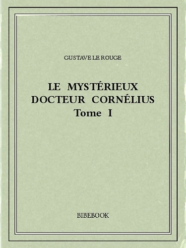 Le mystérieux docteur Cornélius 1