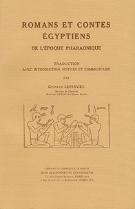 Gustave Lefebvre - Romans et contes égyptiens de l'époque pharaonique.