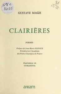 Gustave Magis et  Curianova - Clairières.