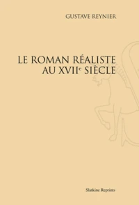 Le roman réaliste au XVIIe siècle