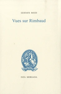 Vues sur Rimbaud