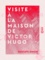 Visite à la maison de Victor Hugo