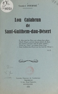 Gustàvi Fournié - Lou Calabrun de Sant-Guilhem-dau-Désert.