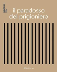 Il paradosso del prigioniero