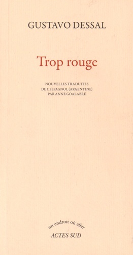 Trop rouge - Occasion
