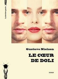 Gustavo Nielsen - Le coeur de Doli.
