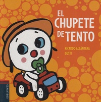  Gusti et Ricardo Alcantara - El chupete de Tento.