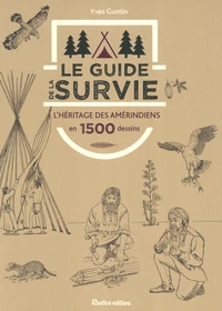 Le guide de la survie