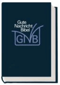 Gute Nachricht Bibel. Senfkornausgabe. Lederdesign - Mit den Spätschriften des Alten Testaments. Classic Edition.