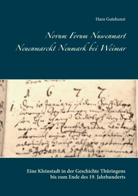 Novum Forum Nuwenmart Neuenmarckt  Neumark bei Weimar