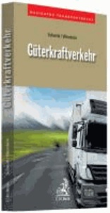 Güterkraftverkehr - Rechtsstand: voraussichtlich November 2009.