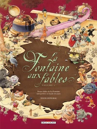 La Fontaine aux fables Tome 1