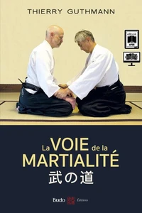 La voie de la martialité