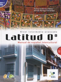 Latitud O° Nivel intermedio - avanzado B1<B2+