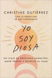 I Am Diosa \ Yo soy Diosa
