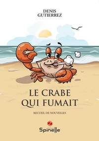 Le crabe qui fumait
