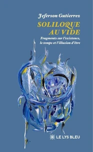 Soliloque au vide