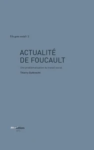 Actualité de Foucault