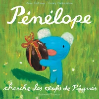 Pénélope cherche les oeufs de Pâques
