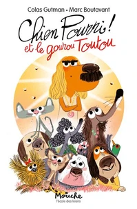Chien Pourri et la secte du gourou Toutou