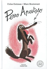 Perro Apestoso Tome 1 . Edition en espagnol