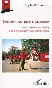Entre castes et classes