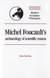 Michel Foucault's Archeology of Scientific Reason