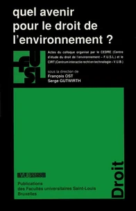 Quel avenir pour le droit de l'environnement ?