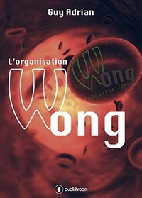 L'organisation Wong