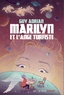 Guy Adrian - Marilyn et l'ange turfiste.