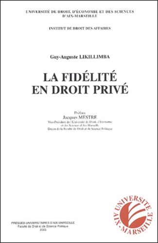 Guy-Auguste Likillimba - La fidélité en droit privé.